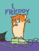 I, Freddy : Book One in the Golden Hamster Saga
